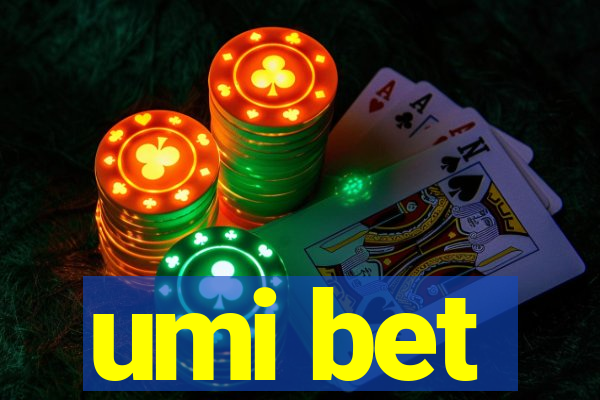 umi bet